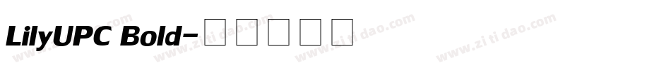 LilyUPC Bold字体转换